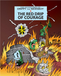 Book Cover for The Red Drip Of Courage by Julian Lawrence