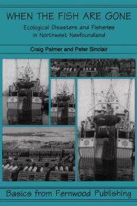 Book Cover for When the Fish Are Gone by Craig T Palmer, Peter R Sinclair