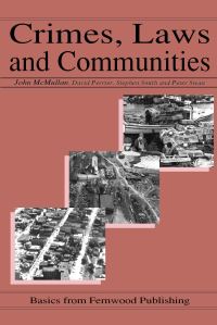 Book Cover for Crimes, Laws and Communities by John McMullan, David C Perrier, Stephen Smith, Peter D Swan