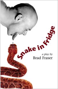 Book Cover for Snake in Fridge by Brad Fraser