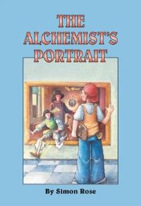 Book Cover for The Alchemist's Portrait by Simon Rose