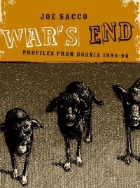 Book Cover for War's End by Joe Sacco