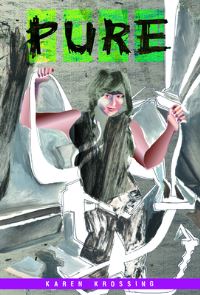 Book Cover for Pure by Karen Krossing