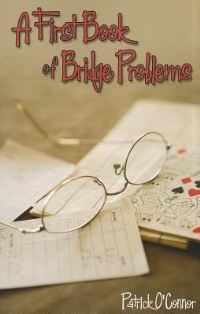 Book Cover for A First Book of Bridge Problems by Patrick OConnor