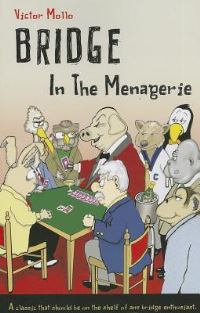 Book Cover for Bridge in the Menagerie by Victor Mollo