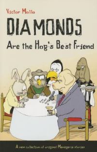 Book Cover for Diamonds Are the Hog's Best Friends by Victor Mollo