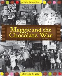 Book Cover for Maggie & The Chocolate War by Michelle Mulder