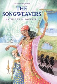 Book Cover for Songweavers by Kathleen McDonnell