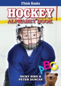 Book Cover for Hockey Alphabet Book by Nicky Bird, Peter Duncan