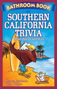 Book Cover for Bathroom Book of Southern California Trivia by Seana Graham, Lisa Wojna