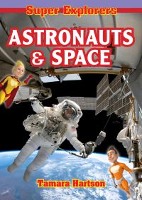 Book Cover for Astronauts & Space by Tamara Hartson