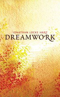 Book Cover for Dreamwork by Jonathan Locke Hart
