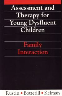 Book Cover for Assessment and Therapy for Young Dysfluent Children by Lena Rustin, Willie Botterill, Elaine Kelman