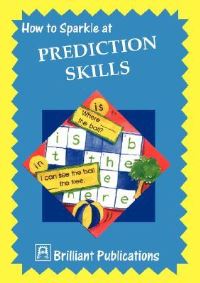Book Cover for How to Sparkle at Prediction Skills by Jo Laurence