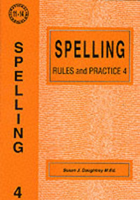 Book Cover for Spelling Rules and Practice by Susan J Daughtrey
