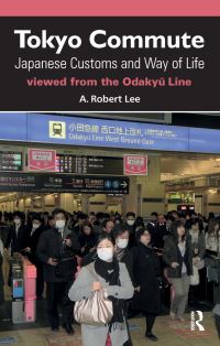 Book Cover for Tokyo Commute by A Robert Lee