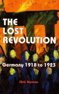 Book Cover for The Lost Revolution by Chris Harman