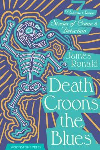 Book Cover for Death Croons the Blues by James Ronald