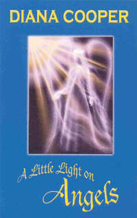 Book Cover for A Little Light on Angels by Diana Cooper
