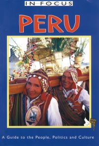Book Cover for Peru in Focus by Jane Holligan de Diaz-Limaco