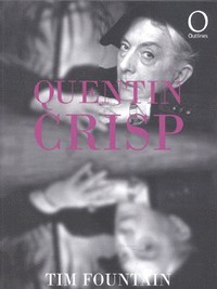Book Cover for Quentin Crisp by Tim Fountain