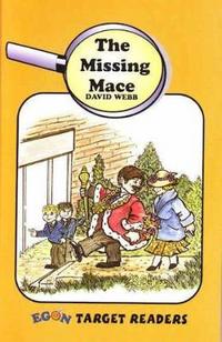 Book Cover for The Missing Mace by David Webb, Rose