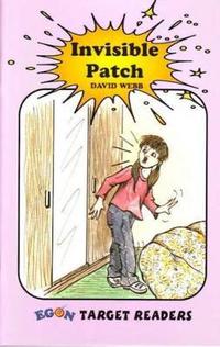 Book Cover for Invisible Patch by David Webb, Rose