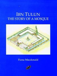 Book Cover for Ibn Tulun by Fiona Macdonald, Joan Ullathorne