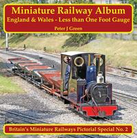 Book Cover for Miniature Railway Album England and Wales - Less Than One Foot Gauge by Peter Green