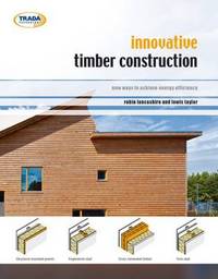 Book Cover for Innovative Timber Construction by Robin Lancashire, Lewis Taylor, TRADA Technology