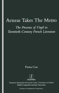 Book Cover for Aeneas Takes the Metro by Fiona Cox, British Comparative Literature Association