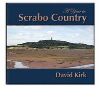 Book Cover for A Year in Scrabo Country by David Kirk