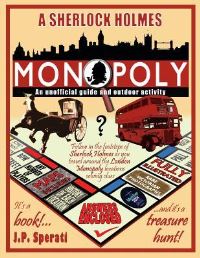 Book Cover for A Sherlock Holmes Monopoly by J P Sperati