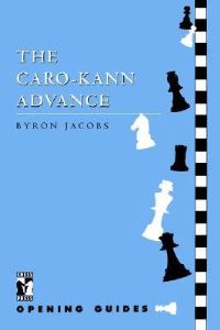 Book Cover for The Caro-Kann Advance by Byron Jacobs