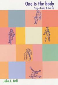 Book Cover for One Is the Body by John L Bell