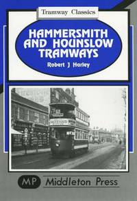 Book Cover for Hammersmith and Hounslow Tramways by Robert J Harley