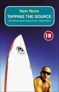 Book Cover for Tapping the Source by Kem Nunn