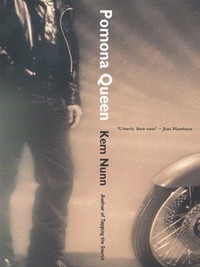Book Cover for Pomona Queen by Kem Nunn