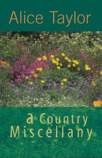 Book Cover for A Country Miscellany by Alice Taylor