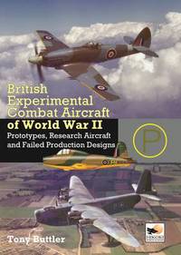 Book Cover for British Experimental Combat Aircraft of World War II by Tony Buttler