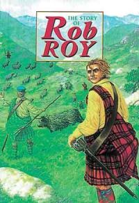 Book Cover for The Story of Rob Roy by David Ross, James Field