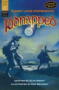 Book Cover for Robert Louis Stevenson's Kidnapped by Alan Grant, Robert Louis Stevenson