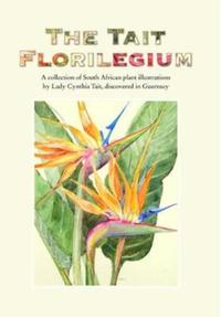 Book Cover for The Tait Florilegium by Cynthia Tait