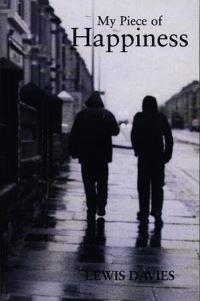 Book Cover for My Piece of Happiness by Lewis Davies