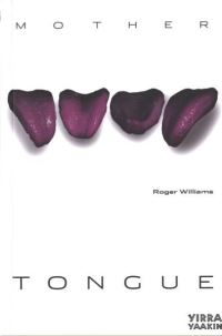 Book Cover for Mother Tongue by Roger Williams