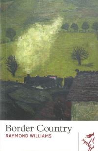 Book Cover for Border Country by Raymond Williams