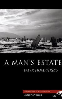 Book Cover for A Man's Estate by Emyr Humphreys