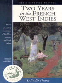 Book Cover for Two Years in the French West Indies by Lafcadio Hearn