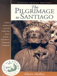 Book Cover for The Pilgrimage to Santiago by Edwin Mullins