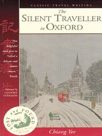 Book Cover for The Silent Traveller in Oxford by Yee Chiang